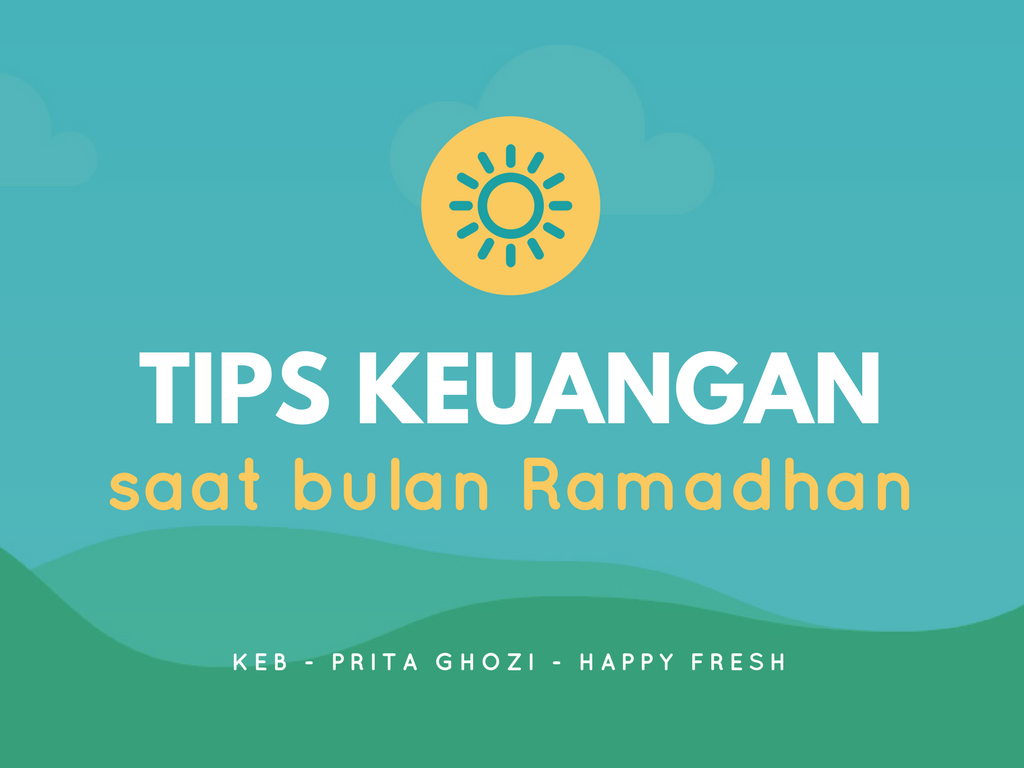 Tips Keuangan Saat Bulan Ramadhan Alaniadita